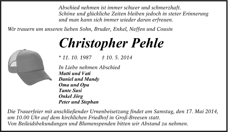  Traueranzeige für Christopher Pehle vom 14.05.2014 aus lausitzer_rundschau