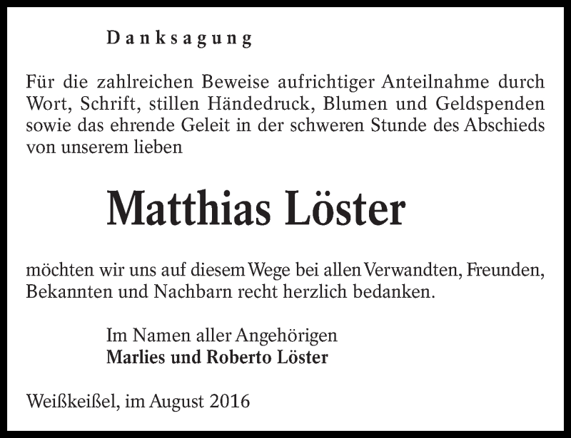  Traueranzeige für Matthias Löster vom 20.08.2016 aus lausitzer_rundschau