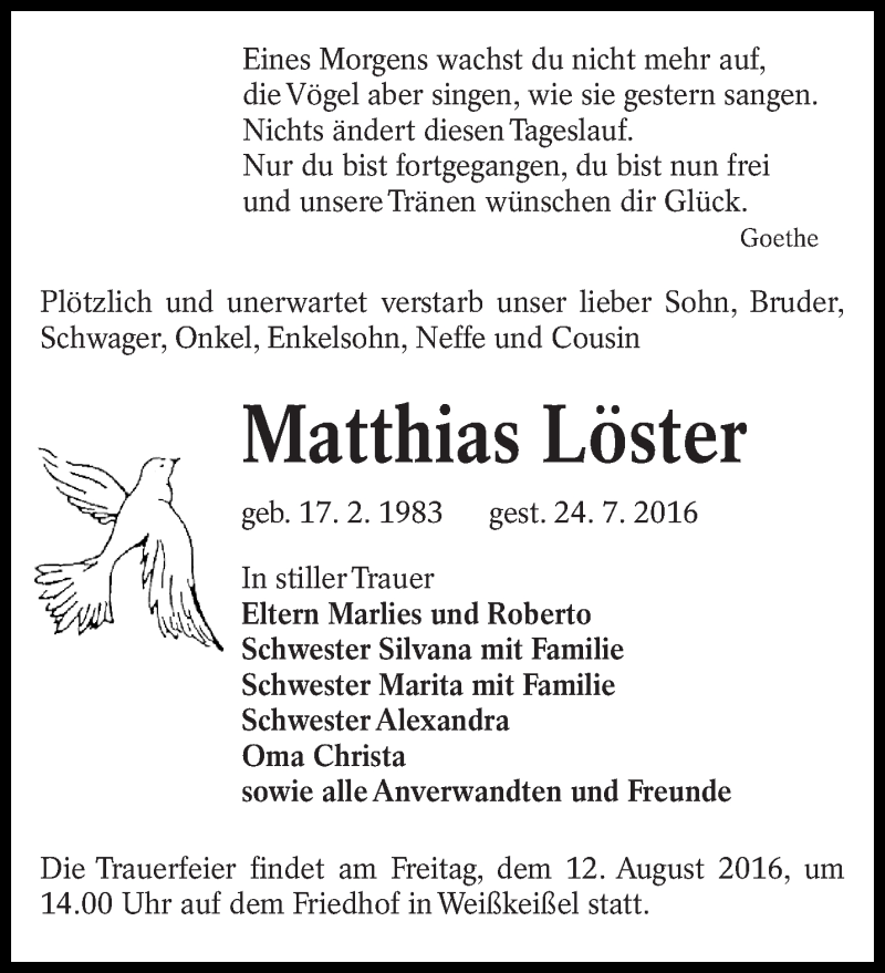  Traueranzeige für Matthias Löster vom 06.08.2016 aus lausitzer_rundschau