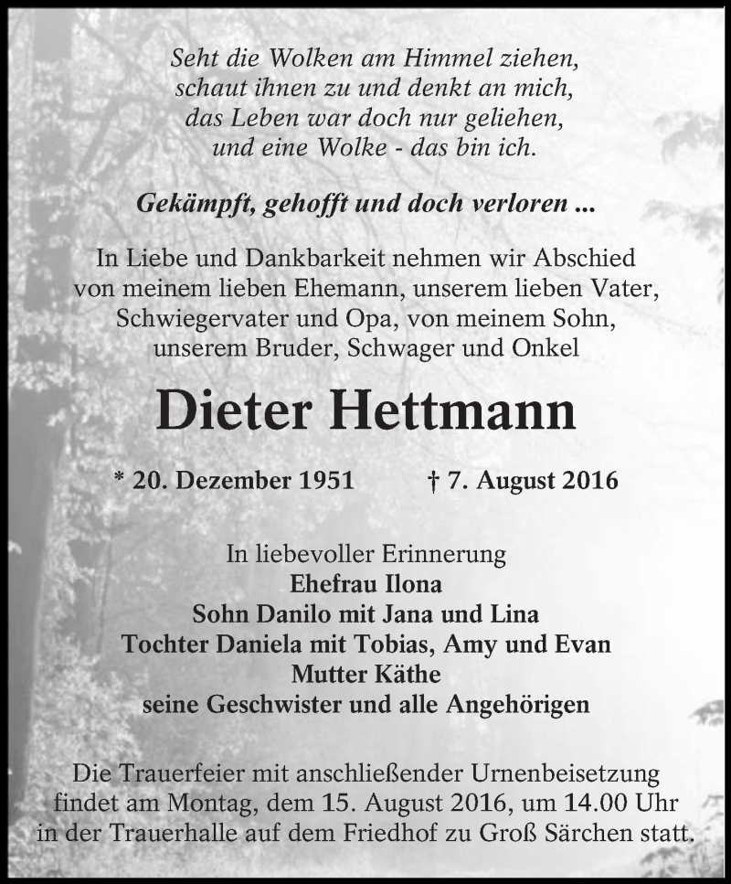  Traueranzeige für Dieter Hettmann vom 10.08.2016 aus lausitzer_rundschau