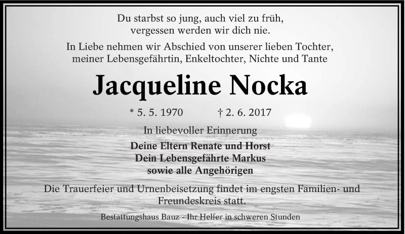 Traueranzeige für Jacqueline Nocka vom 03.06.2017 aus lausitzer_rundschau