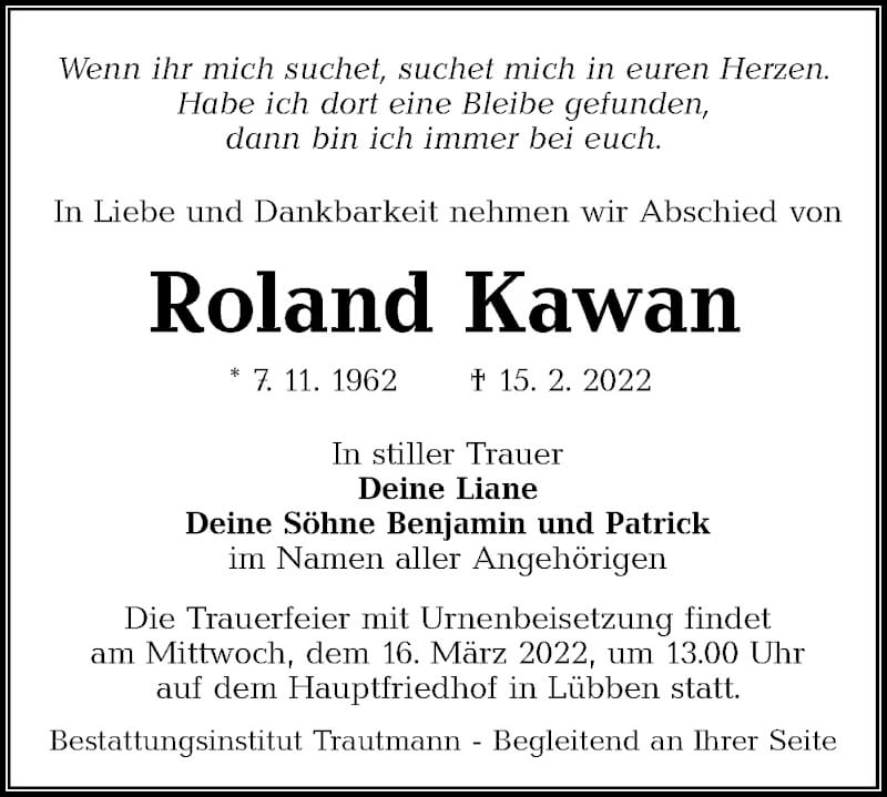  Traueranzeige für Roland Kawan vom 26.02.2022 aus lausitzer_rundschau