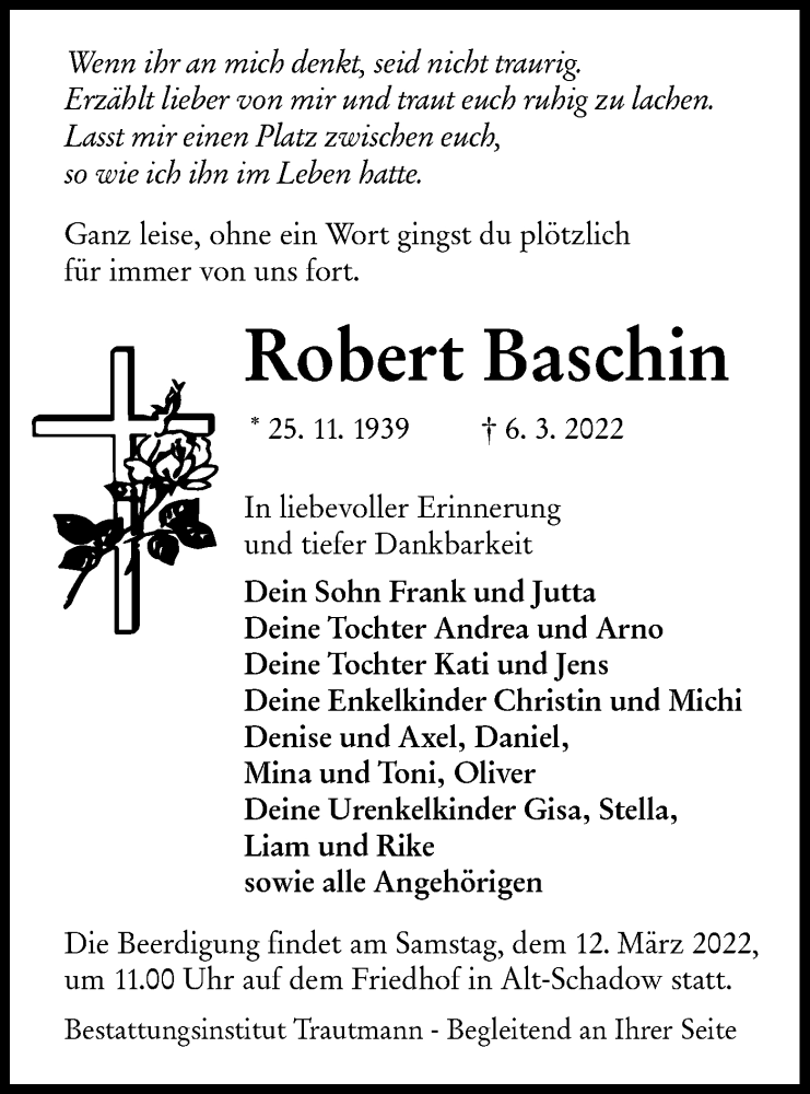  Traueranzeige für Robert Baschin vom 09.03.2022 aus lausitzer_rundschau
