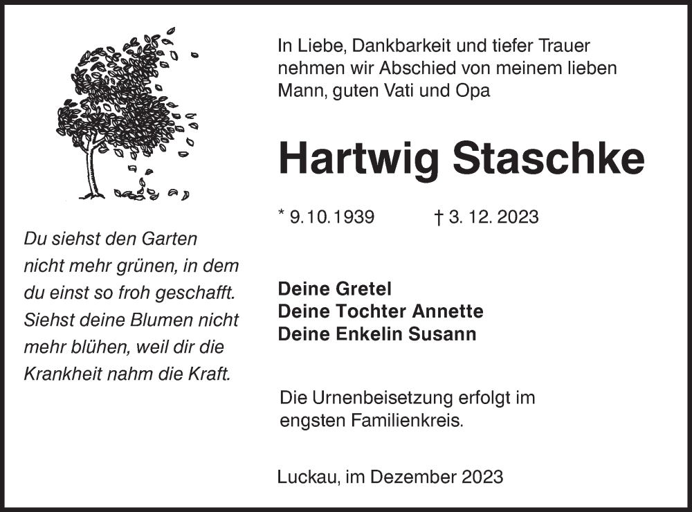  Traueranzeige für Hartwig Staschke vom 09.12.2023 aus Lausitzer Rundschau