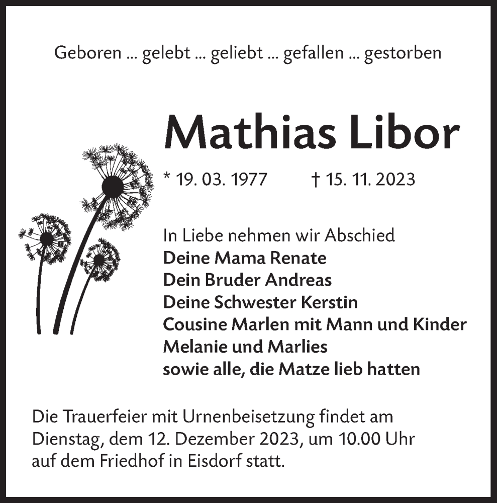  Traueranzeige für Mathias Libor vom 02.12.2023 aus Lausitzer Rundschau