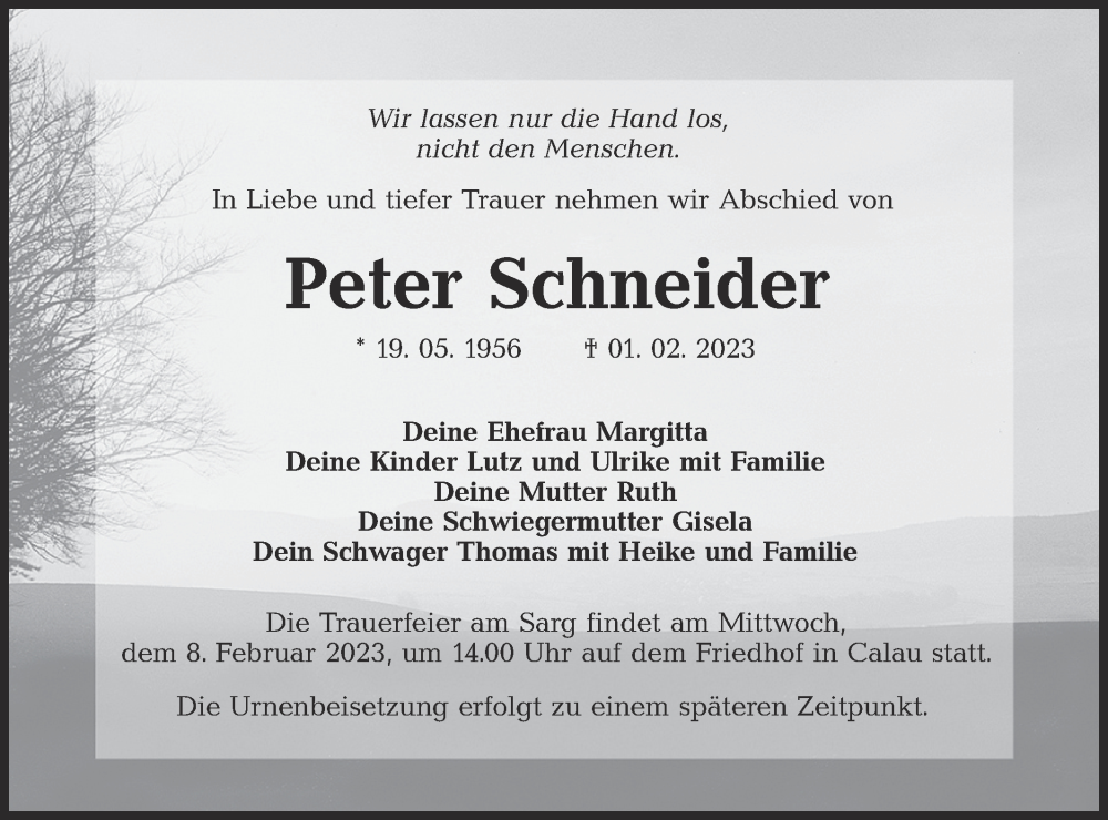  Traueranzeige für Peter Schneider vom 04.02.2023 aus Lausitzer Rundschau