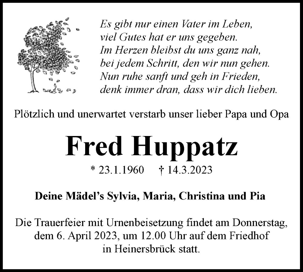  Traueranzeige für Fred Huppatz vom 25.03.2023 aus Lausitzer Rundschau