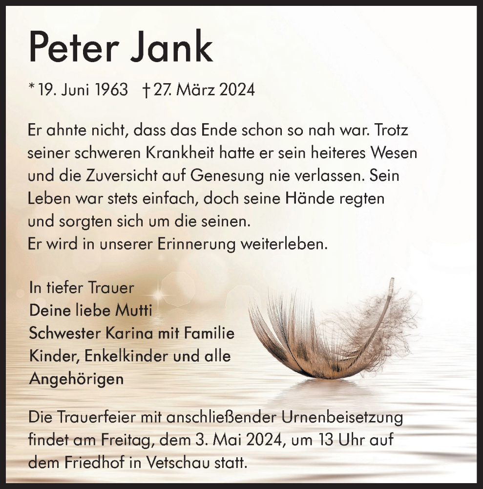 Traueranzeige für Peter Jank vom 20.04.2024 aus Lausitzer Rundschau