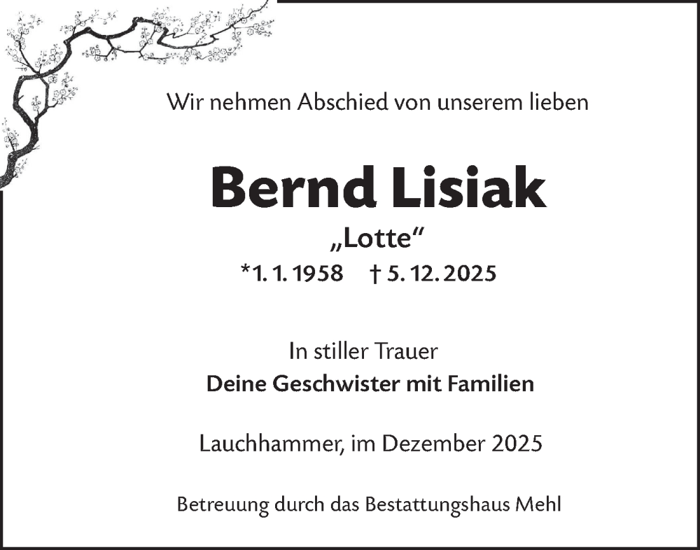  Traueranzeige für Bernd Lisiak vom 20.12.2025 aus Lausitzer Rundschau
