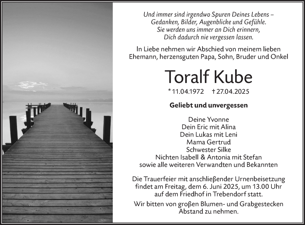  Traueranzeige für Toralf Kube vom 17.05.2025 aus Lausitzer Rundschau