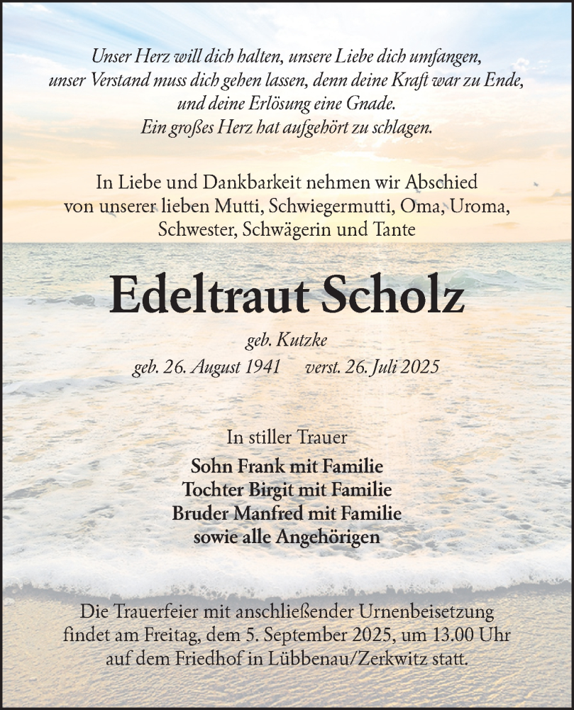  Traueranzeige für Edeltraut Scholz vom 16.08.2025 aus Lausitzer Rundschau