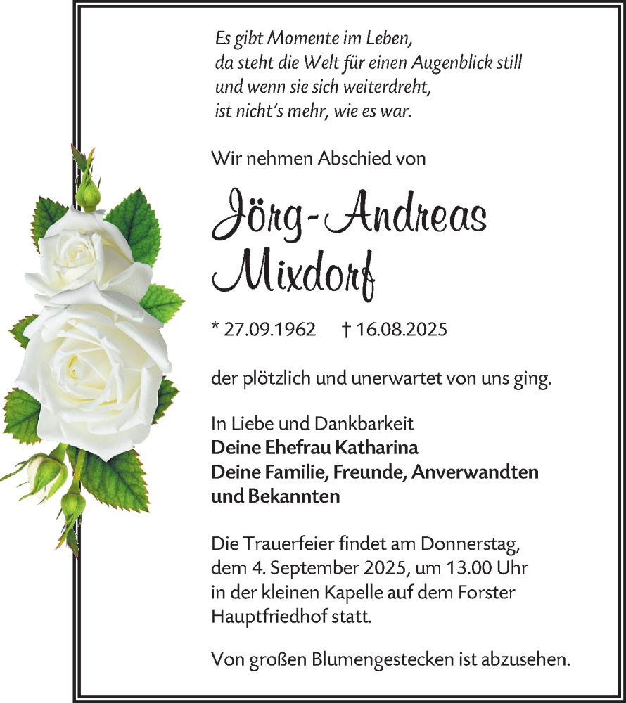  Traueranzeige für Jörg-Andreas Mixdorf vom 30.08.2025 aus Lausitzer Rundschau
