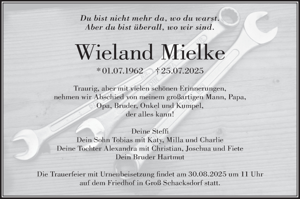  Traueranzeige für Wieland Mielke vom 16.08.2025 aus Lausitzer Rundschau