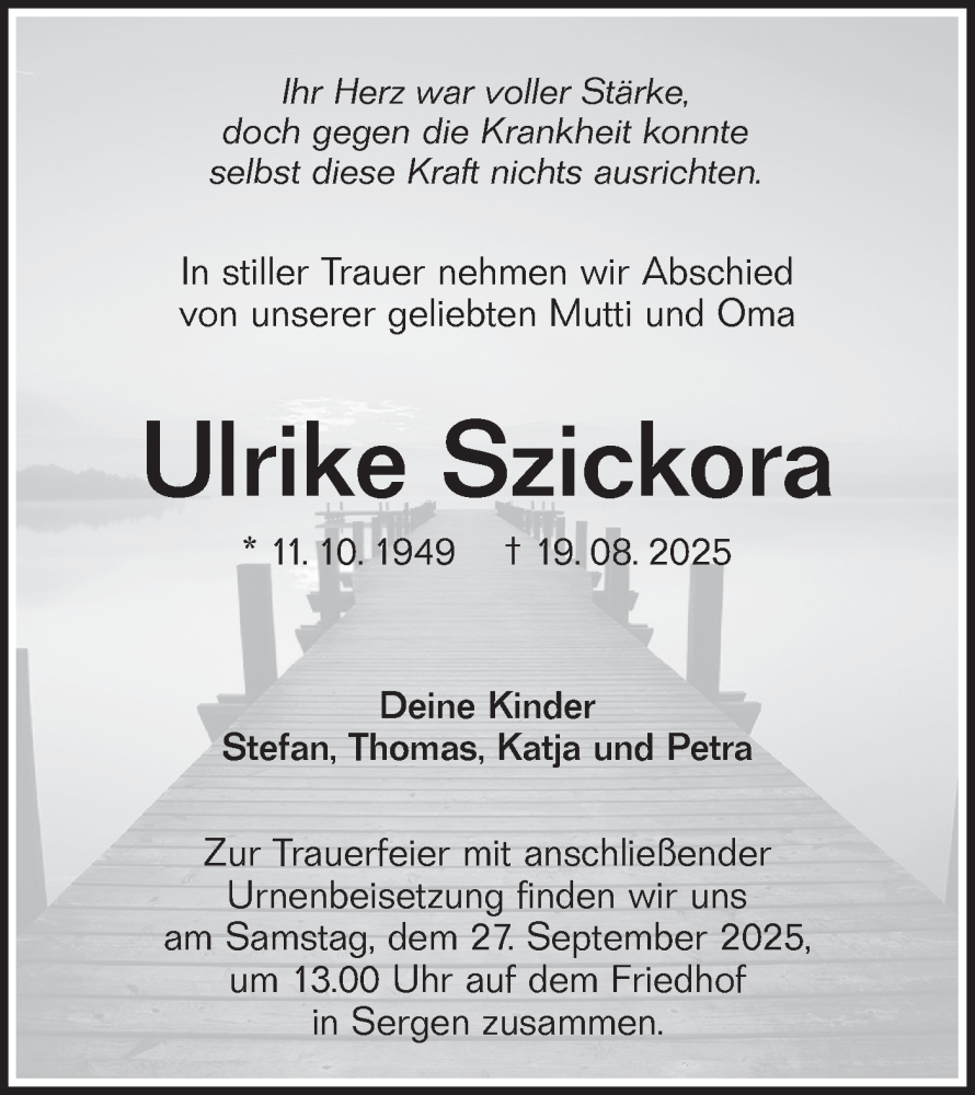  Traueranzeige für Ulrike Szickora vom 13.09.2025 aus Lausitzer Rundschau