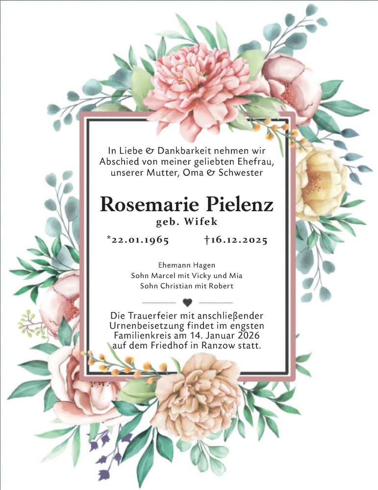  Traueranzeige für Rosemarie Pielenz vom 10.01.2026 aus Ausg. LR Spreewald RS