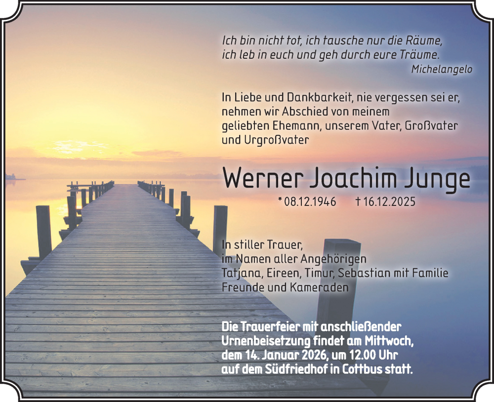  Traueranzeige für Werner Joachim Junge vom 10.01.2026 aus Lausitzer Rundschau
