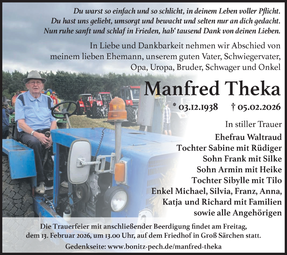  Traueranzeige für Manfred Theka vom 10.02.2026 aus Lausitzer Rundschau